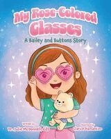 Julie McDonnell Edd - My Rose-Colored Glasses, Häftad