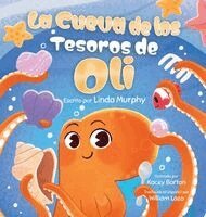Linda Murphy - Cueva de los Tesoros de Oli, Inbunden