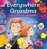 Denise Cox - Everywhere Grandma, Inbunden