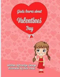 bokomslag Giada Learns about Valentines Day