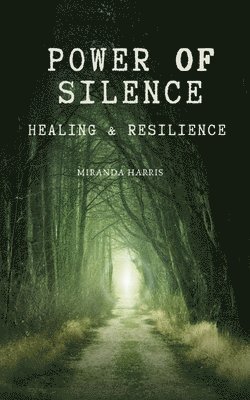 Power of Silence 1