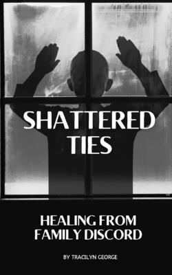 bokomslag Shattered Ties