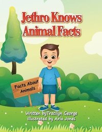 bokomslag Jethro Knows Animal Facts