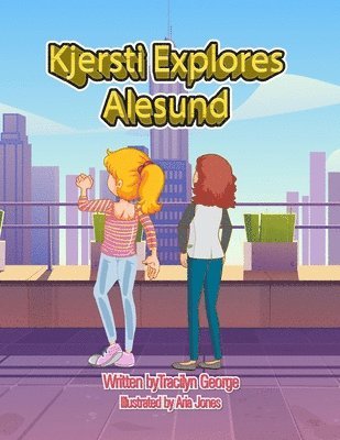 bokomslag Kjersti Explores Alesund