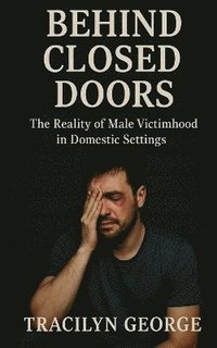 bokomslag Behind Closed Doors