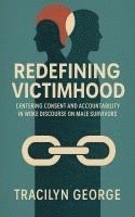 bokomslag Redefining Victimhood