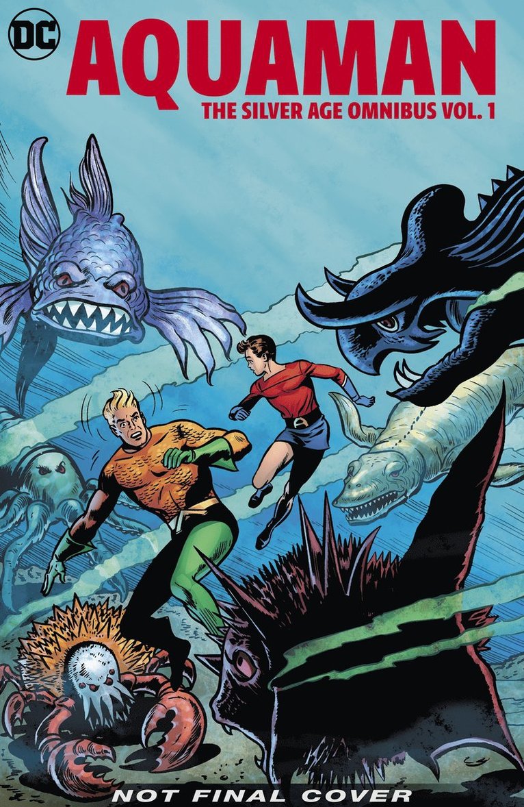 Robert Bernstein, Ramona Fradon - Aquaman: The Silver Age Omnibus Volume 1, Inbunden