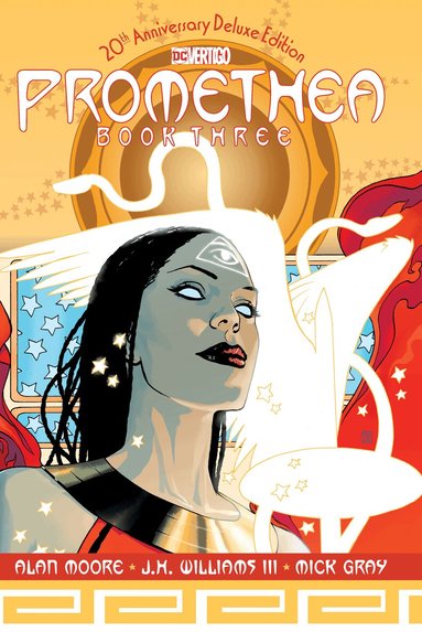 Alan Moore - Promethea: The 20th Anniversary Deluxe Edition Book Three, Inbunden