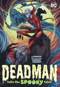 bokomslag Deadman Tells the Spooky Tales