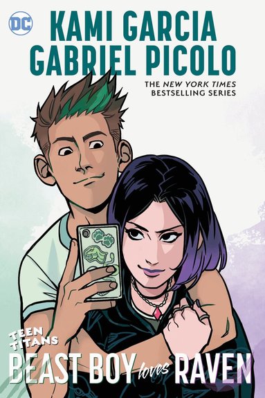 Kami Garcia, Gabriel Picolo - Teen Titans: Beast Boy Loves Raven, Häftad