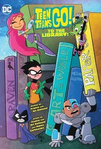 bokomslag Teen Titans Go! to the Library!
