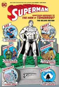 bokomslag Superman: Whatever Happened to the Man of Tomorrow? The Deluxe Edition