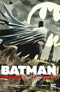 bokomslag Batman by Paul Dini Omnibus