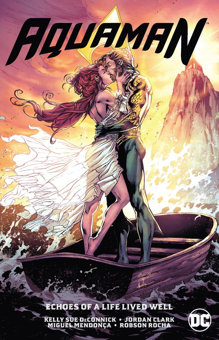 Kelly Sue Deconnick - Aquaman Vol. 4: Echoes of a Life Lived Well, Inbunden
