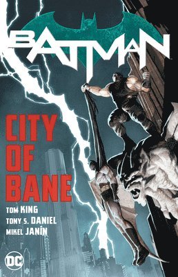 Batman: City of Bane 1