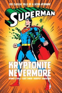 bokomslag Superman: Kryptonite Nevermore