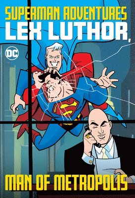 Superman Adventures: Lex Luthor, Man of Metropolis 1