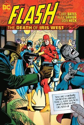 Cary Bates, Alex Saviuk - The Flash: The Death of Iris West, Inbunden