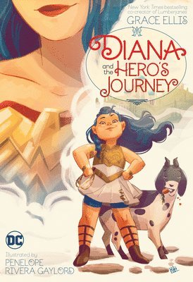 Grace Ellis, Penelope Gaylord - Diana and the Hero's Journey, Häftad