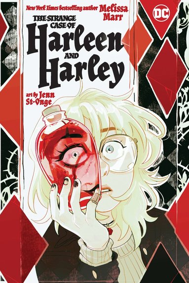 Melissa Marr, Jenn St-Onge - Strange Case of Harleen and Harley, Häftad