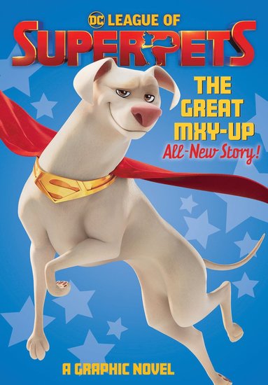 bokomslag DC League of Super-Pets: The Great Mxy-Up