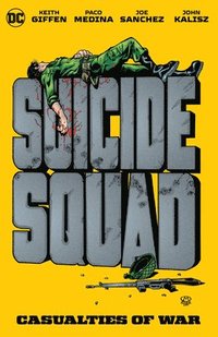 bokomslag Suicide Squad: Casualties of War