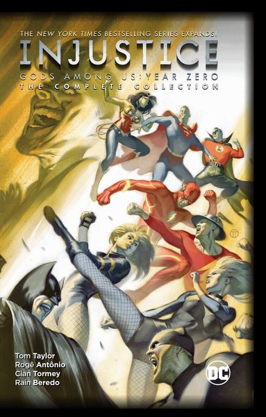 Tom Taylor, Roge Antonio - Injustice: Gods Among Us: Year Zero, Inbunden