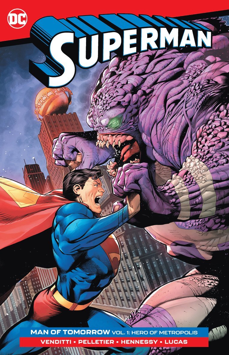 Superman: Man of Tomorrow Vol. 1: Hero of Metropolis 1