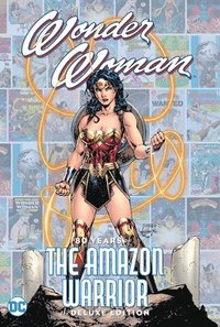 bokomslag Wonder Woman: 80 Years of the Amazon Warrior The Deluxe Edition