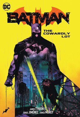 Batman Vol. 4: The Cowardly Lot 1