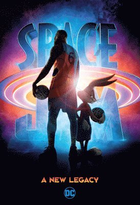 bokomslag Space Jam: A New Legacy