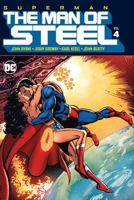 Byrne, J: Superman: The Man of Steel Vol. 4