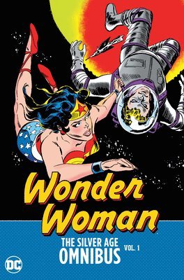 Wonder Woman: The Silver Age Omnibus Vol. 1 1