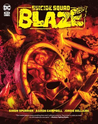 Suicide Squad: Blaze 1