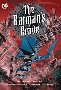 bokomslag The Batman's Grave: The Complete Collection