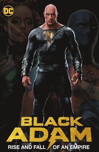 bokomslag Black Adam: Rise and Fall of an Empire