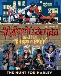 bokomslag Harley Quinn & the Birds of Prey: The Hunt for Harley