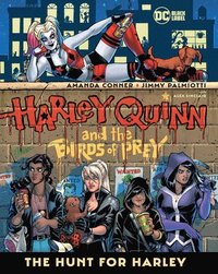 bokomslag Harley Quinn & the Birds of Prey: The Hunt for Harley