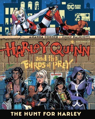 Harley Quinn & the Birds of Prey: The Hunt for Harley 1
