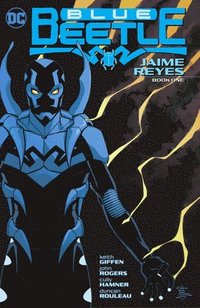 bokomslag Blue Beetle: Jaime Reyes Book One