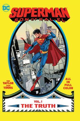 Superman: Son of Kal-El Vol. 1: The Truth 1