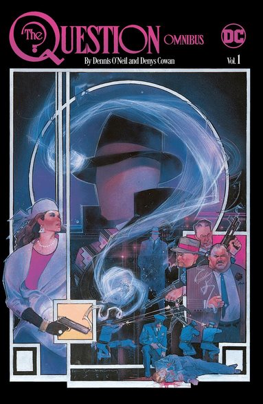 Dennis O'Neil, Denys Cowan - Question Omnibus by Dennis O'Neil and Denys Cowan Vol. 1, Inbunden