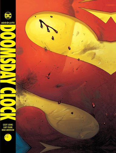 Geoff Johns, Gary Frank - Absolute Doomsday Clock, Inbunden
