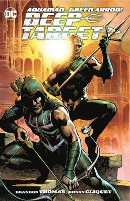 Aquaman/Green Arrow - Deep Target 1