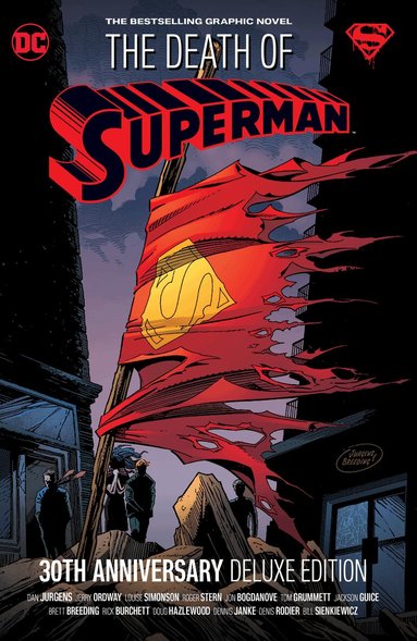 Dan Jurgens, Louise Simonson - Death of Superman 30th Anniversary Deluxe Edition, Inbunden