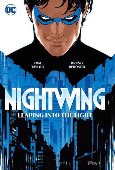 Tom Taylor, Bruno Redondo - Nightwing Vol. 1: Leaping into the Light, Häftad