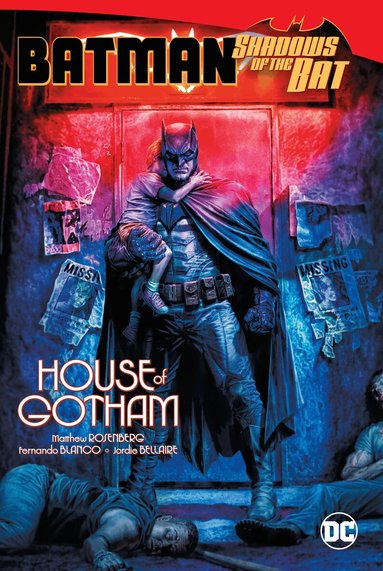 Matthew Rosenberg, Fernando Blanco - Batman: Shadows of the Bat: House of Gotham, Inbunden