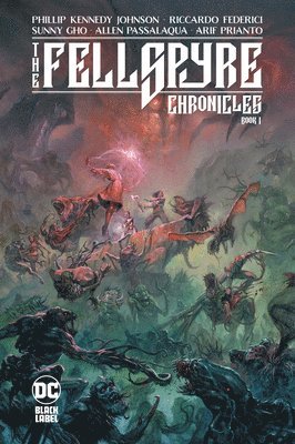 Phillip Kennedy Johnson - The Fellspyre Chronicles Book I, Häftad