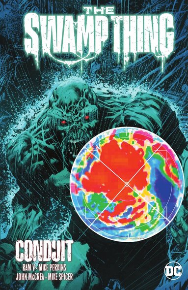 Ram V., Mike Perkins - Swamp Thing Vol. 2: Conduit, Häftad
