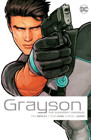 Tom King, Mikel Janin - Grayson The Superspy Omnibus (2022 Edition), Inbunden